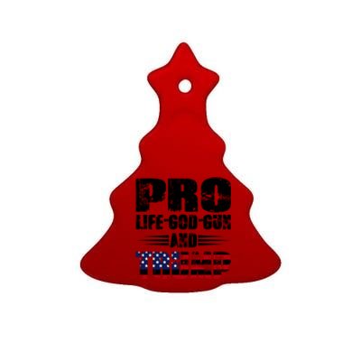 Pro Life God Gun And Trump Ceramic Tree Ornament