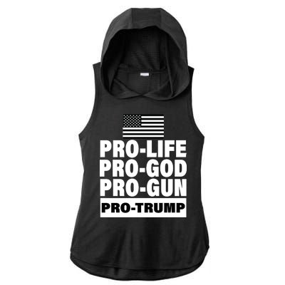 Pro-Life Pro-God Pro-Gun Pro-Trump Ladies PosiCharge Tri-Blend Wicking Draft Hoodie Tank