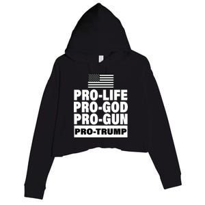 Pro-Life Pro-God Pro-Gun Pro-Trump Crop Fleece Hoodie