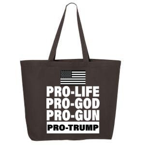 Pro-Life Pro-God Pro-Gun Pro-Trump 25L Jumbo Tote