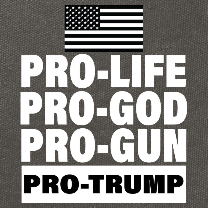 Pro-Life Pro-God Pro-Gun Pro-Trump Cotton Canvas Backpack
