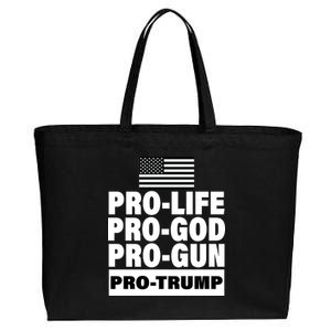 Pro-Life Pro-God Pro-Gun Pro-Trump Cotton Canvas Jumbo Tote