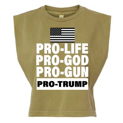 Pro-Life Pro-God Pro-Gun Pro-Trump Garment-Dyed Women's Muscle Tee