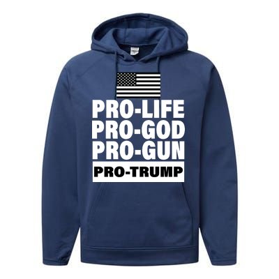 Pro-Life Pro-God Pro-Gun Pro-Trump Performance Fleece Hoodie