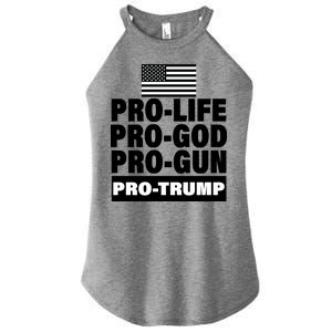 Pro-Life Pro-God Pro-Gun Pro-Trump Women's Perfect Tri Rocker Tank