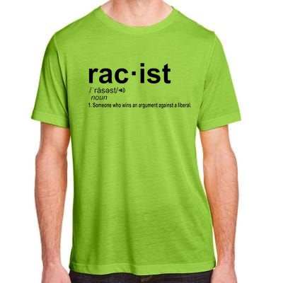 Pro Republican Funny The Liberal Racist Definition Adult ChromaSoft Performance T-Shirt