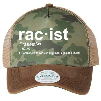 Pro Republican Funny The Liberal Racist Definition Legacy Tie Dye Trucker Hat