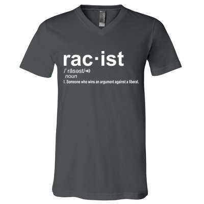 Pro Republican Funny The Liberal Racist Definition V-Neck T-Shirt