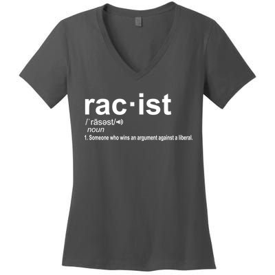 Pro Republican Funny The Liberal Racist Definition Women's V-Neck T-Shirt