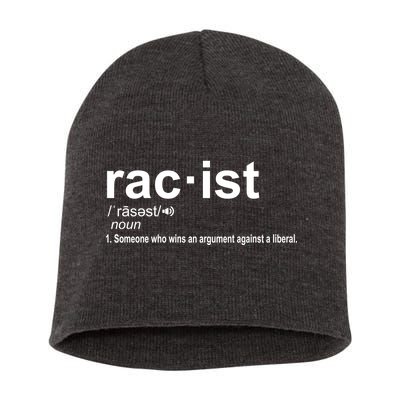 Pro Republican Funny The Liberal Racist Definition Short Acrylic Beanie