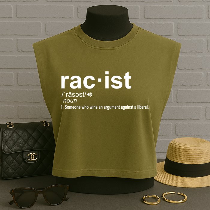 Pro Republican Funny The Liberal Racist Definition Garment-Dyed Women's Muscle Tee
