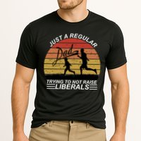 Pro Republican Just A Regular Dad Trying Not To Raise Liberals Performance Shirt