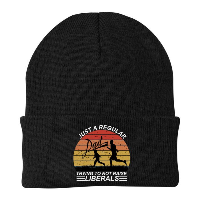 Pro Republican Just A Regular Dad Trying Not To Raise Liberals Beanie