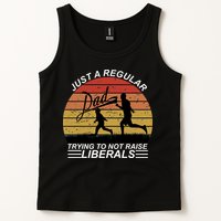 Pro Republican Just A Regular Dad Trying Not To Raise Liberals Tank Top