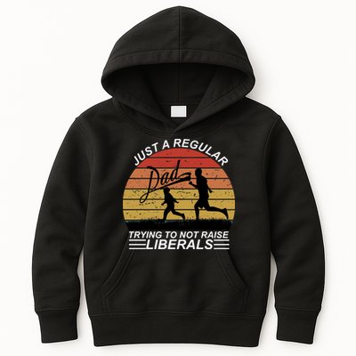 Pro Republican Just A Regular Dad Trying Not To Raise Liberals Kids Hoodie