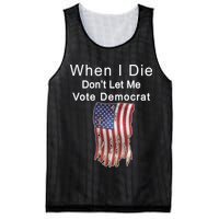 Pro Republican When I Die Don't Let Me Vote Democrat Mesh Reversible Basketball Jersey Tank