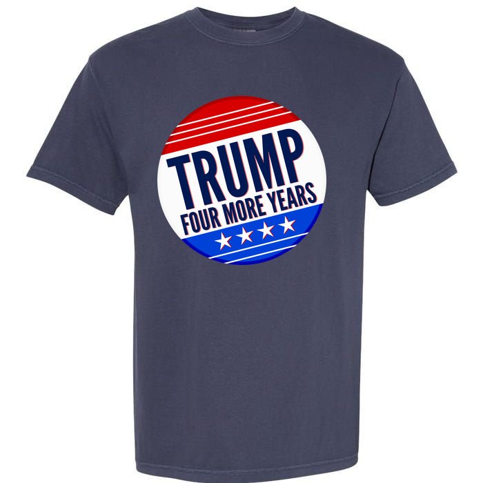 Pro Trump Four More Years Garment-Dyed Heavyweight T-Shirt