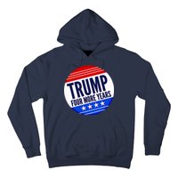 Pro Trump Four More Years Hoodie