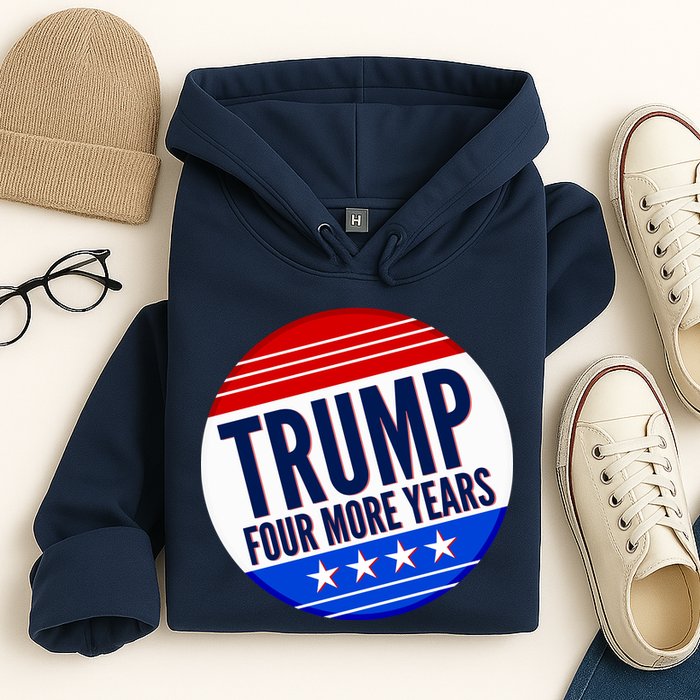 Pro Trump Four More Years Hoodie