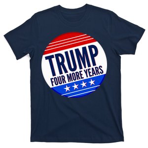 Pro Trump Four More Years T-Shirt