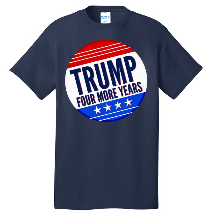 Pro Trump Four More Years Tall T-Shirt