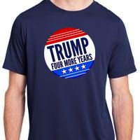 Pro Trump Four More Years Adult ChromaSoft Performance T-Shirt