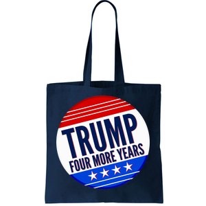 Pro Trump Four More Years Tote Bag