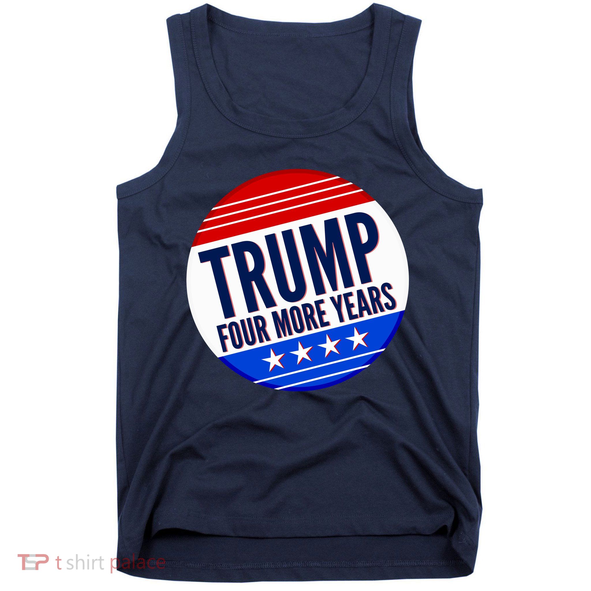 Pro Trump Four More Years Tank Top