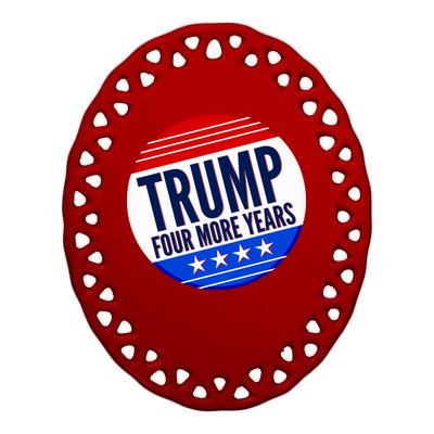 Pro Trump Four More Years Ceramic Oval Ornament