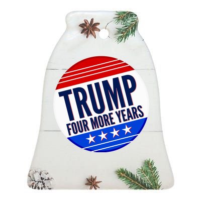 Pro Trump Four More Years Ceramic Bell Ornament