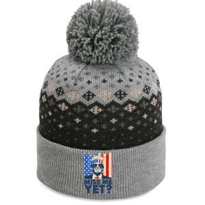 Pro Trump Miss Me Yet! The Baniff Cuffed Pom Beanie