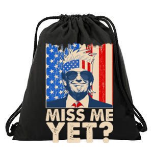 Pro Trump Miss Me Yet! Drawstring Bag