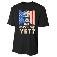 Pro Trump Miss Me Yet! Performance Sprint T-Shirt