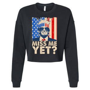 Pro Trump Miss Me Yet! Cropped Pullover Crew