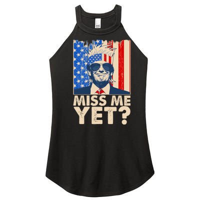 Pro Trump Miss Me Yet! Women's Perfect Tri Rocker Tank