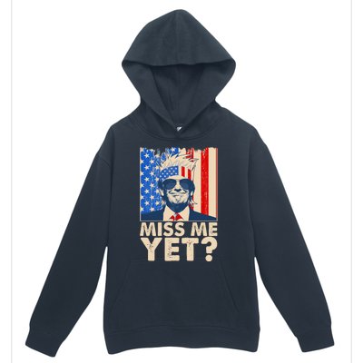 Pro Trump Miss Me Yet! Urban Pullover Hoodie