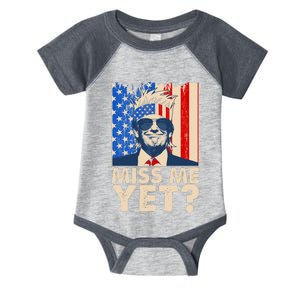 Pro Trump Miss Me Yet! Infant Baby Jersey Bodysuit