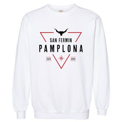 Pamplona Running Of The Bulls San Fermin Garment-Dyed Sweatshirt