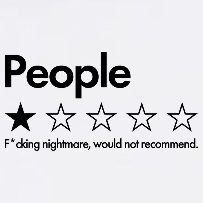 People Rated One Star Fcking Nightmare Would Not Recommend T-Shirt