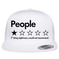 People Rated One Star Fcking Nightmare Would Not Recommend Flatbill Hat