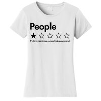 People Rated One Star Fcking Nightmare Would Not Recommend Women's T-Shirt