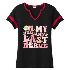 Pinky Retro On My Husbands Last Nerve Groovy Ladies Halftime Notch Neck Tee