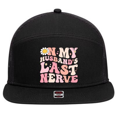 Pinky Retro On My Husbands Last Nerve Groovy 7 Panel Mesh Trucker Snapback Hat