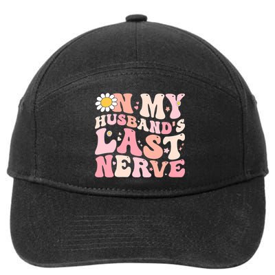 Pinky Retro On My Husbands Last Nerve Groovy 7-Panel Snapback Hat