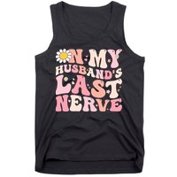 Pinky Retro On My Husbands Last Nerve Groovy Tank Top