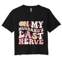 Pinky Retro On My Husbands Last Nerve Groovy Crop Top