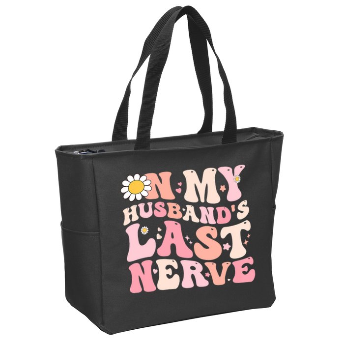 Pinky Retro On My Husbands Last Nerve Groovy Zip Tote Bag