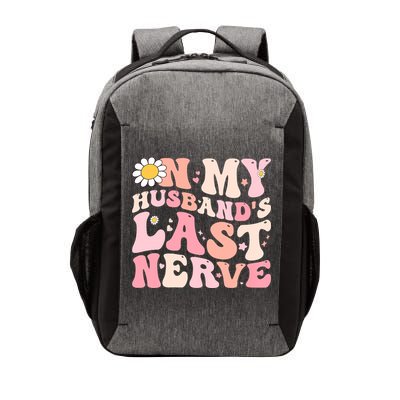 Pinky Retro On My Husbands Last Nerve Groovy Vector Backpack