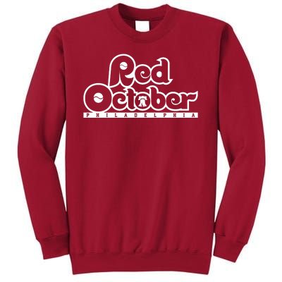 Philly Red October Philadelphia Baseball Tall Sweatshirt