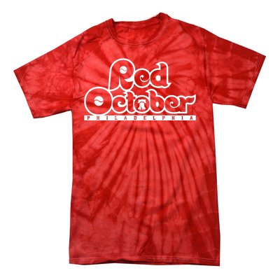 Philly Red October Philadelphia Baseball Tie-Dye T-Shirt